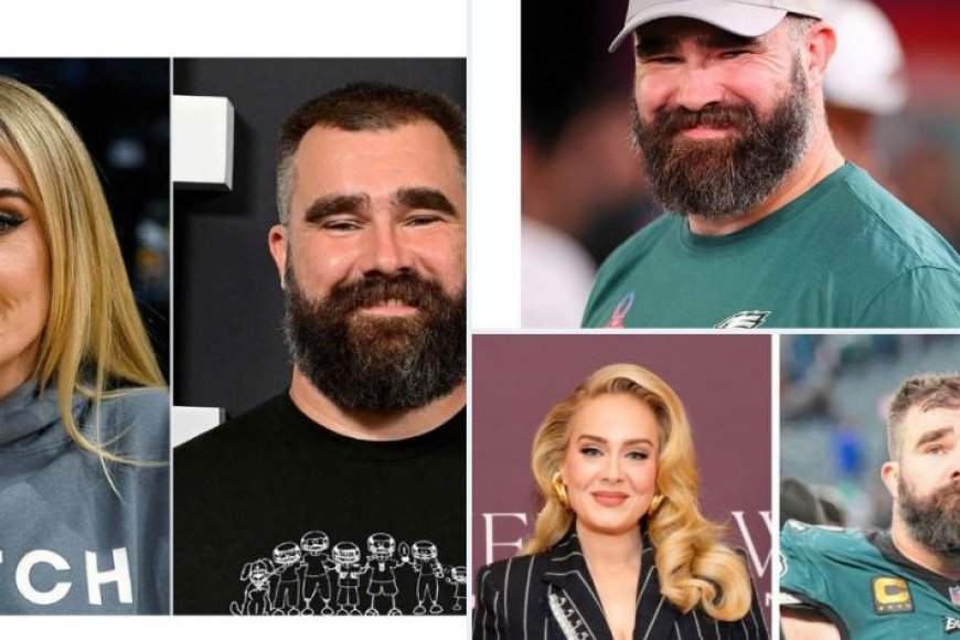 Adele calls out Jason Kelce - TikLeak